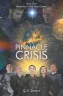 A Pinnacle Crisis di C. K. Stevens edito da Page Publishing Inc