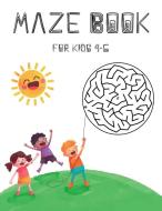 Maze Book for Kids 4-6 di Freshniss edito da ONLY1MILLION INC