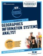 Geographic Information System Analyst di National Learning Corporation edito da NATL LEARNING CORP