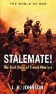 Stalemate! di J H Johnson edito da Orion Publishing Co