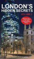 London's Hidden Secrets di Graeme Chesters, David Hampshire edito da City Books