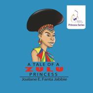 Nubian Princess Princesses Series di Jef Jabbie edito da Fanta