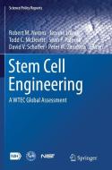 Stem Cell Engineering edito da Springer International Publishing
