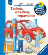 Tanken, waschen, reparieren di Frauke Nahrgang edito da Ravensburger Verlag