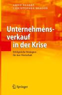 Unternehmensverkauf In Der Krise di Arnd Allert, Christopher Seagon edito da Springer Berlin Heidelberg