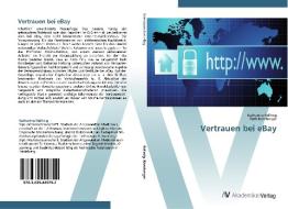 Vertrauen bei eBay di Katharina Hellwig, Ruth Kornberger edito da AV Akademikerverlag