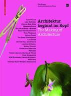 Architektur beginnt im Kopf di Gudrun Hausegger, Elke Krasny, Robert Temel, Dietmar Steiner, Gerhard Vana edito da Birkhäuser Verlag GmbH