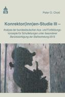 Konrektor(inn)en-Studie III di Peter O. Chott edito da Schneider Verlag GmbH