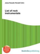 List Of Rock Instrumentals edito da Book On Demand Ltd.
