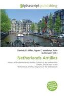 Netherlands Antilles edito da Alphascript Publishing