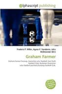 Graham Farmer di #Luther Evander edito da Vdm Publishing House