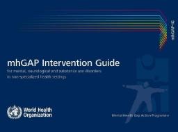 MHGAP INTERVENTION GD FOR MENT di World Health Organization edito da WORLD HEALTH ORGN