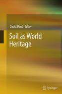 Soil as World Heritage edito da Springer Netherlands