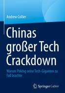 Chinas großer Tech Crackdown di Andrew Collier edito da Springer Nature Singapore