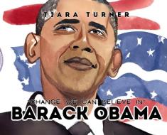 Barack Obama di Tiara Turner edito da INDEPENDENT CAT