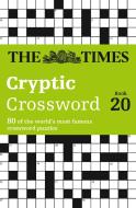 The Times Cryptic Crossword Book 20 di The Times Mind Games edito da HarperCollins Publishers