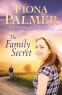 FAMILY SECRET di Fiona Palmer edito da PENGUIN AUSTRALIA