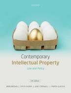 Contemporary Intellectual Property di Abbe (Professor in Intellectual Property Brown, Smita (Senior Lecturer in Intellectual  Kheria edito da Oxford University Press