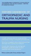 Oxford Handbook of Orthopaedic and Trauma Nursing di Rebecca Jester edito da OUP Oxford