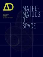 Mathematics of Space di George Legendre edito da John Wiley & Sons