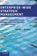 Enterprise-Wide Strategic Management di David L. (Rensselaer Polytechnic Institute Rainey edito da Cambridge University Press
