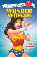 I Am Wonder Woman di Erin K. Stein edito da TURTLEBACK BOOKS