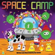 Space Camp di Caz Carter edito da Matthew Lovehall