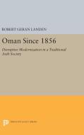Oman Since 1856 di Robert Geran Landen edito da Princeton University Press