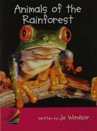 Rigby Sails Emergent: Student Reader Animals of the Rainforest di Various, Rigby edito da Rigby