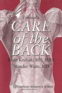 Ishmael\'s Care Of The Back di William K. Ishmael, Brandee Waite, Brian Krabak edito da Lippincott Williams And Wilkins