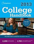 College Handbook di College Board edito da College Board,the,u.s.