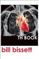 TH Book di Bill Bissett edito da TALONBOOKS