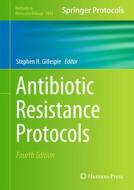 Antibiotic Resistance Protocols edito da Springer International Publishing