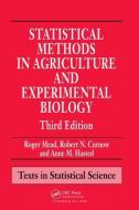 Statistical Methods in Agriculture and Experimental Biology di Roger Mead edito da Taylor & Francis Ltd