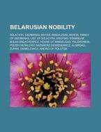 Belarusian Nobility: Szlachta, Gediminas di Books Llc edito da Books LLC, Wiki Series