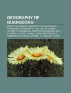 Geography Of Guangdong: Baiyun Mountain, di Books Llc edito da Books LLC, Wiki Series