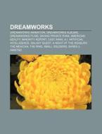 Dreamworks: Walter F. Parkes, Dreamworks di Books Llc edito da Books LLC, Wiki Series