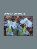 Symbian Software: Helix, Facebook, Skype di Source Wikipedia edito da Books LLC, Wiki Series