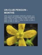 Un-club Penguin - Months: April, August, di Source Wikia edito da Books LLC, Wiki Series