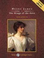The Wings of the Dove di Henry James edito da Tantor Media Inc