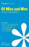 Of Mice and Men SparkNotes Literature Guide di Sparknotes, John Steinbeck edito da Spark Notes