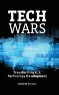 Tech Wars di Daniel M. Gerstein edito da ABC-CLIO