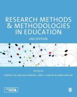 Research Methods and Methodologies in Education di Robert Coe edito da SAGE Publications Ltd