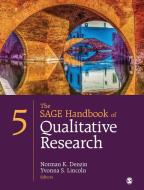 The SAGE Handbook of Qualitative Research di Norman K. Denzin, Yvonna S. Lincoln edito da Sage Publications Ltd.