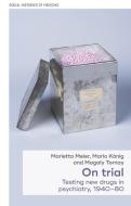 On Trial di Marietta Meier, Magaly Tornay, Mario Konig edito da Manchester University Press
