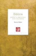 Dogen: Japan's Original Zen Teacher di Steven Heine edito da SHAMBHALA