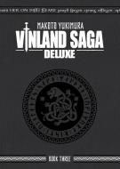 Vinland Saga Deluxe 3 di Makoto Yukimura edito da KODANSHA COMICS