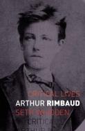 Arthur Rimbaud di Seth Whidden edito da Reaktion Books