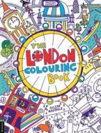 The London Colouring Book di Julian Mosedale edito da Michael O'Mara Books Ltd