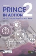 PRINCE2 in Action di Susan Tuttle edito da IT Governance Publishing